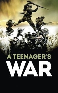 A Teenager's War book cover.