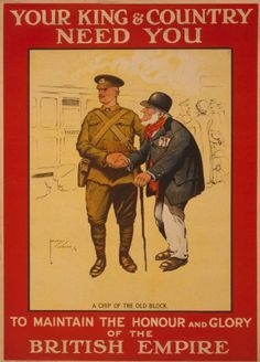 Recruitment poster: Your King and Country Need You to maintain the honour and glory of the British Empire.